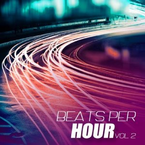 Beats Per Hour, Vol. 2 (2016) 
