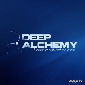  Andrew Wave - Deep Alchemy 048 (2016-06-07) 