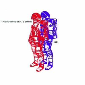  Complexion - The Future Beats Show 112 (2016) 