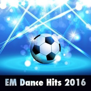  EM Dance Hits (2016) 