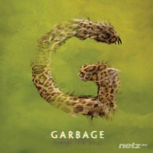  Garbage - Strange Little Birds (2016) 